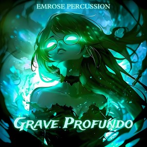 Grave Profundo (Super Slowed)