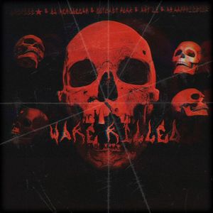 WAKE KILLED (Slowed|Explicit)