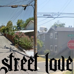 Street Love (Explicit)