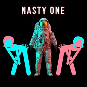 Nasty One(feat. Riston Diggs) (Explicit)