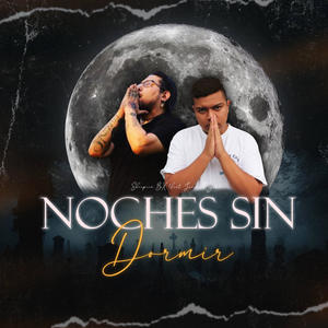 Noches Sin Dormir (feat. Javier Reyes)