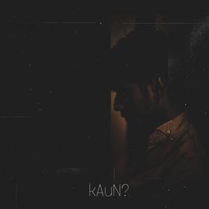 Kaun? (feat. Chengo) [Explicit]