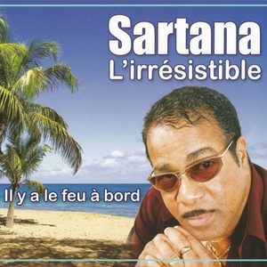 Santana l'irrésistible : Il y a le feu à bord