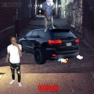 SCOOT MUZIK (feat. EDOT) [Explicit]