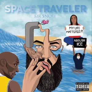 Space Traveler (Explicit)