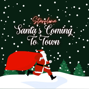 Santa's Coming To Town