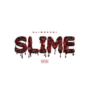 Slime (Explicit)