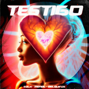 Testigo (Explicit)