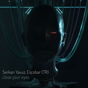 Close Your Eyes (Original Mix)