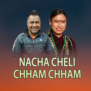 NACHA CHELI CHHAM CHHAM