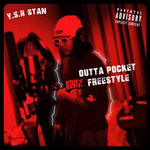 Outta Pocket Freestyle (Explicit)