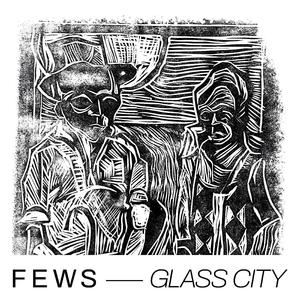 GLASS CITY (Explicit)