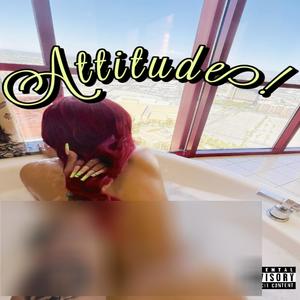 Attitude ! (feat. Ruby Banks) [Explicit]