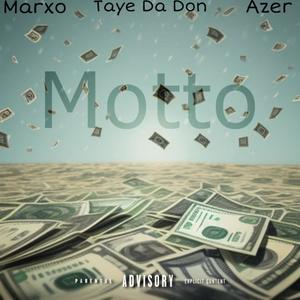 Motto (feat. Marxo & Azer) (Explicit)