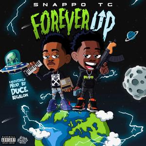 Forever Up (Explicit)