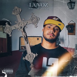 La Voz (Explicit)