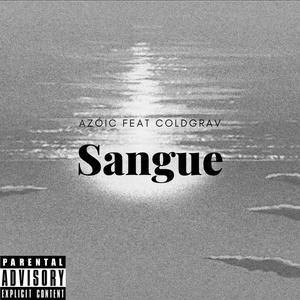 Sangue (Explicit)