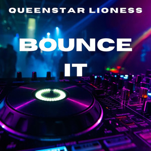 Bounce It (Explicit)
