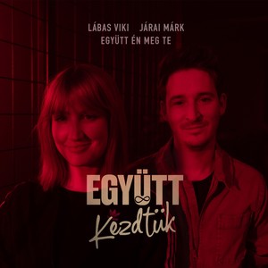 Együtt én meg te (Együtt kezdtük filmzene)