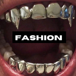 Fashion (Explicit)