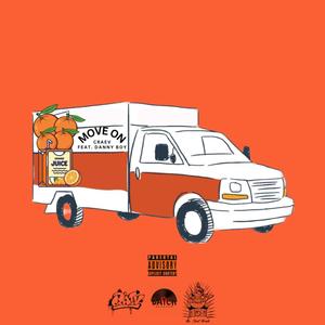 Move On (feat. Danny Boy) (Explicit)