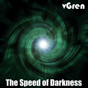 The Speed Of Darkness