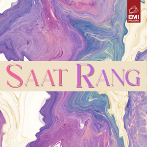 Saat Rang (Original Motion Picture Soundtrack)