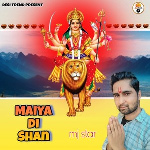 Maiya Di Shan