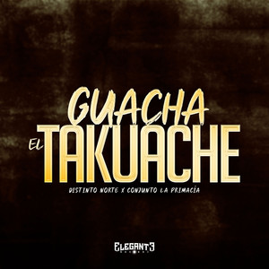 Guacha El Takuache