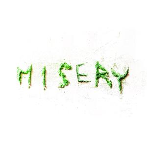 misery (Explicit)