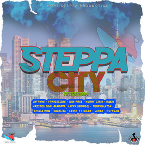 Steppa City Riddim (Explicit)