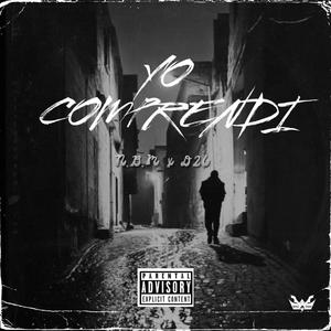 YO COMPRENDI (feat. D26) [Explicit]