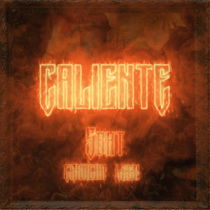 Caliente (Explicit)