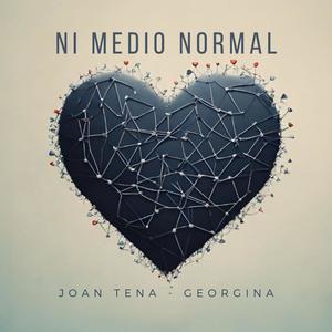 Ni medio normal (feat. Georgina)