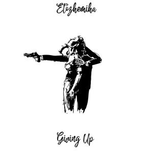 Giving up