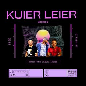 Kuier leiers (feat. RiizoCpt, Dj sk & ScottishSa)