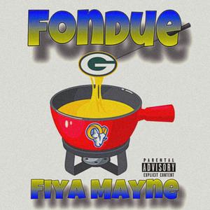 Fondue (Rams Hype Song) [Explicit]