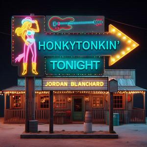 Honkytonkin' Tonight