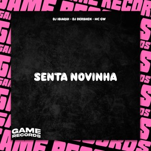 Senta Novinha (Explicit)