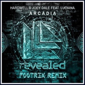 Arcadia (FootriX Remix)