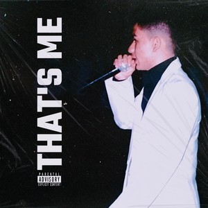 That's Me (Explicit)