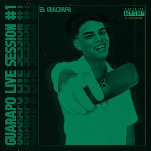 Guarapo Live Session #1 (Live Session Guachafa #1)