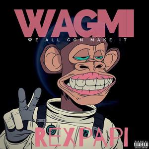 W.A.G.M.I (Explicit)