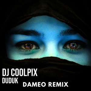 Duduk (Dameo Remix)