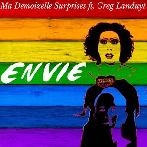 Surprises, Envie (Explicit)