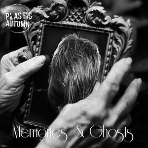 Memories and Ghosts (2024 Remaster)