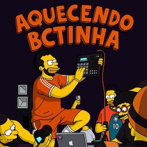 Aquecendo a Bctinha (Explicit)