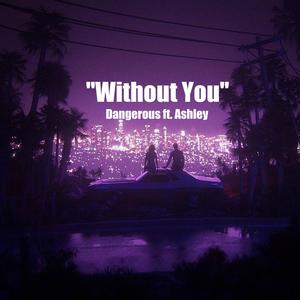 Without You