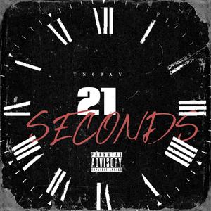 21 Seconds (Explicit)