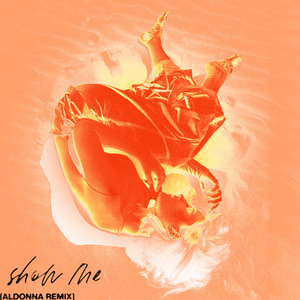 Show Me (Aldonna Remix)